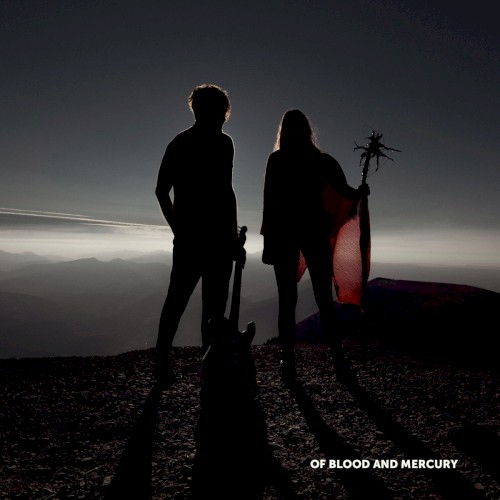 Of Blood and Mercury