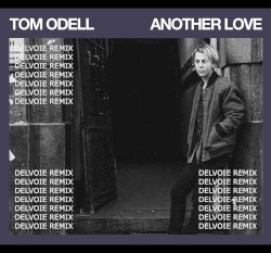 Another Love (DELVOIE Remix)