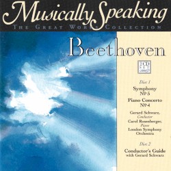 Symphony No. 5 / Piano Concerto No. 4 (Musically Speaking)