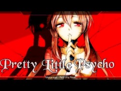 Pretty Little Psycho (Nightcore)