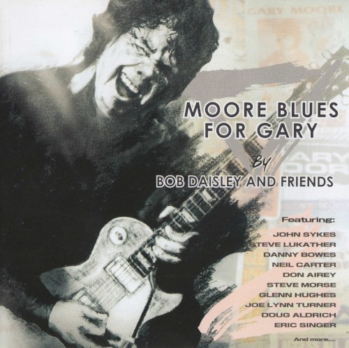 Moore Blues for Gary: A Tribute to Gary Moore