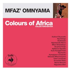 Colours of Africa: Mfaz' Omnyama