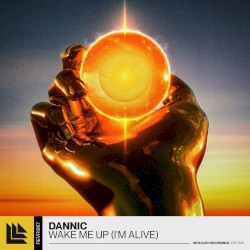 Wake Me Up (I'm Alive)