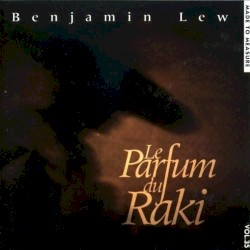 Le Parfum Du Raki