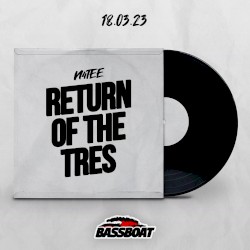 Return of the Tres