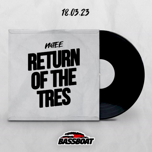 Return of the Tres