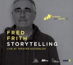 Storytelling (live at Theater Gütersloh)