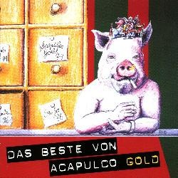 Das Beste von Acapulco Gold