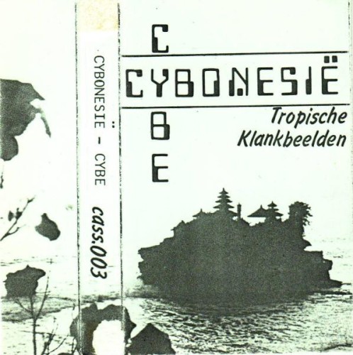 Cybonesië - Tropische Klankbeelden