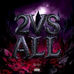 2 VS ALL (Buio)