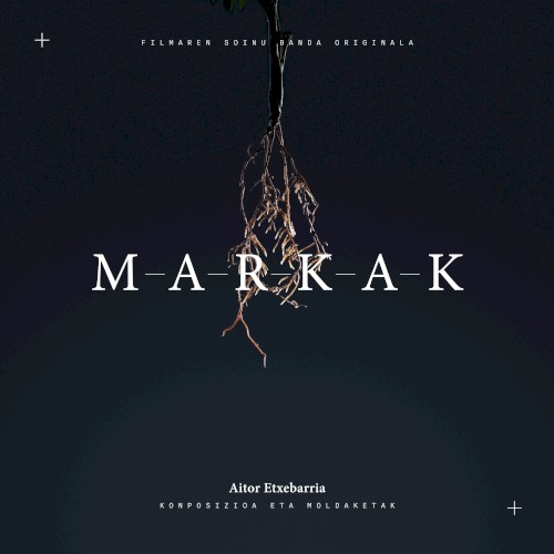 Markak (Soundtrack From the Motion Picture)