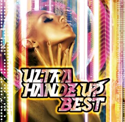 ULTRA HANDZ UP BEST