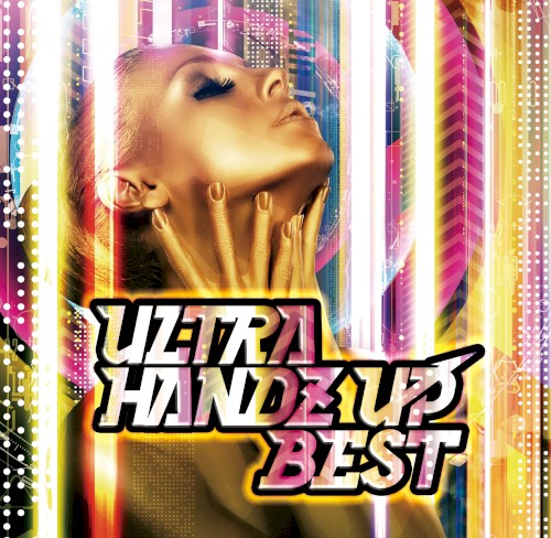 ULTRA HANDZ UP BEST