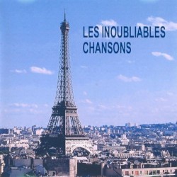 Les Inoubliables Chansons, Volume 2