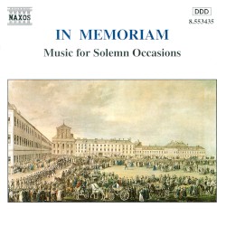 In memoriam: Music for Solemn Occasions