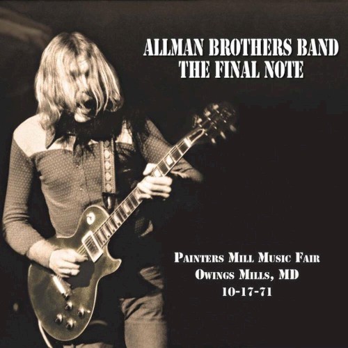 The Final Note (Painters Mill Music Fair Owings Mills, MD 10‐17‐71)