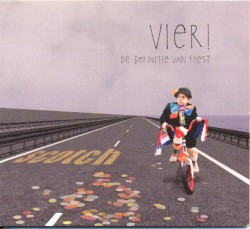 Vier! (De Definitie Van Feest)