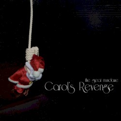Carol's Revenge