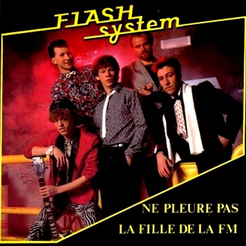 Ne pleure pas / La Fille de la FM
