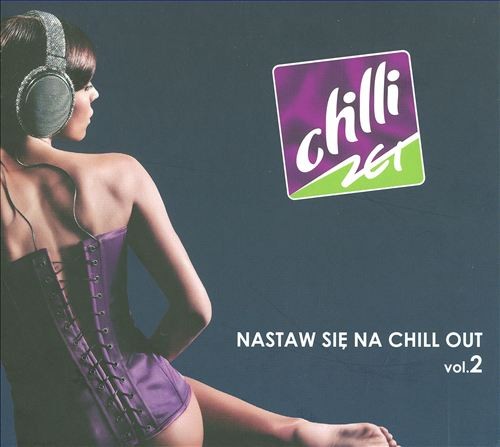 Nastaw się na chill out vol. 2