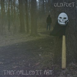 They Called It Art