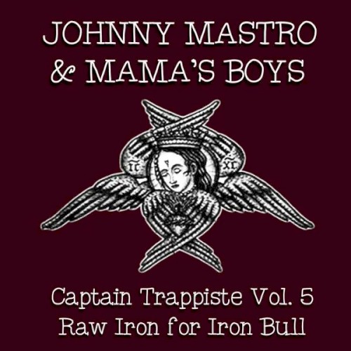 Captain Trappiste Vol. 5: Raw Iron for Iron Bull
