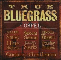 True Bluegrass Gospel