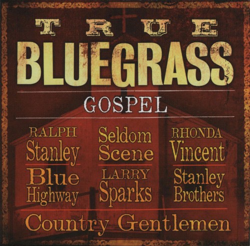 True Bluegrass Gospel
