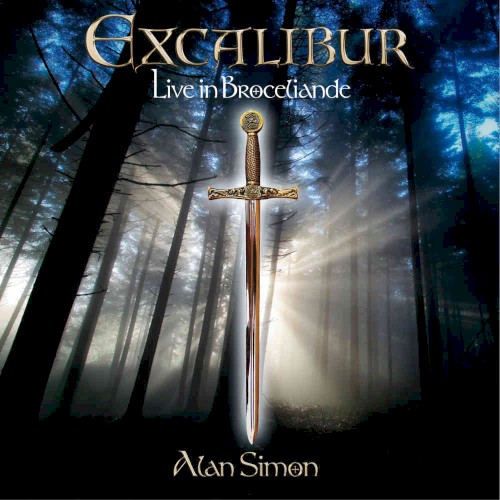 Excalibur: Live in Brocéliande