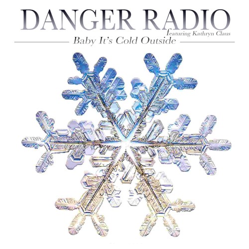 Baby, It’s Cold Outside