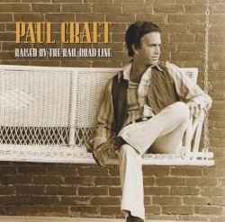 Raised by the Railroad Line