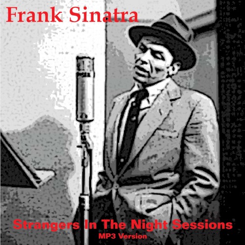 Strangers In The Night Sessions