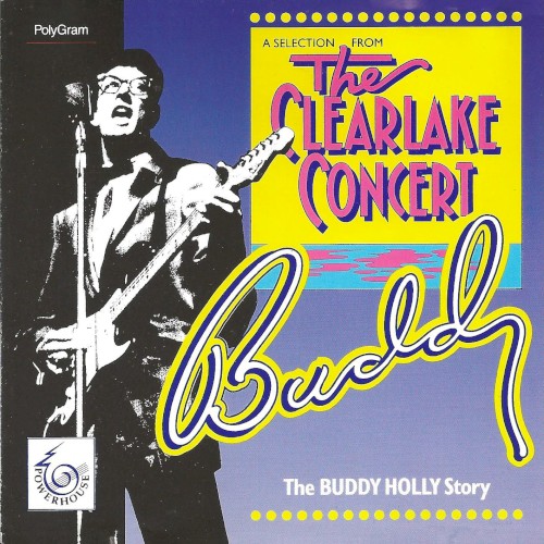 The Clearlake Concert: Buddy - The Buddy Holly Story