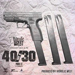 40 Wit a 30, Pt. 3