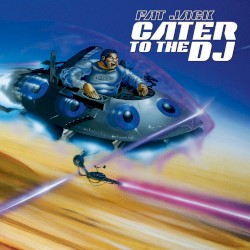 Cater to the DJ