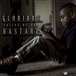Glorious Bastard