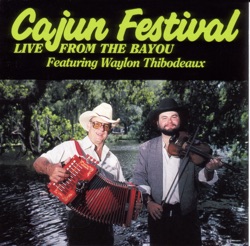 Cajun Festival: Live from the Bayou