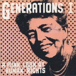 Generations 1: A Punk Look At Human Rights