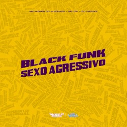 Black Funk Sexo Agressivo