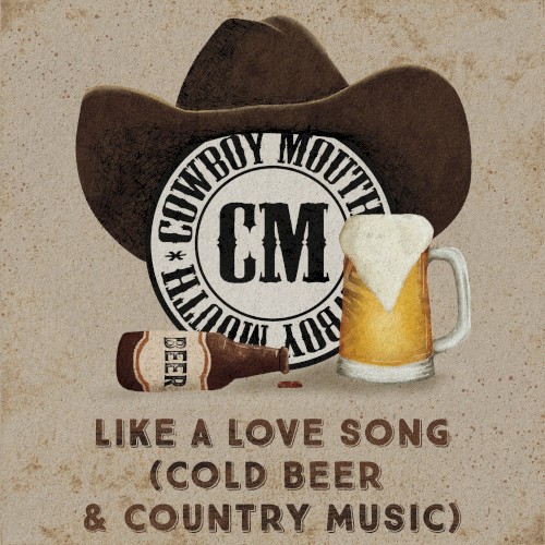Like a Love Song (Cold Beer & Country Music)