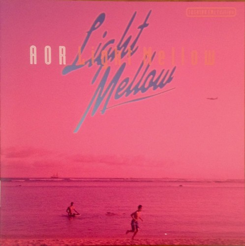 AOR Light Mellow: Toshiba EMI Edition
