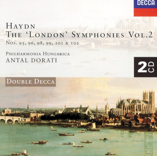 The "London" Symphonies, Vol. 2 / nos. 95, 96, 98, 99, 101 & 103