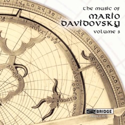 The Music of Mario Davidovsky, Volume 3