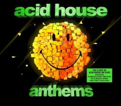 Acid House Anthems
