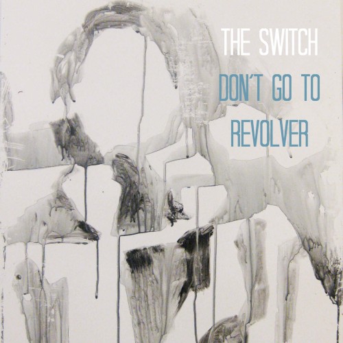 Don't Go to Revolver