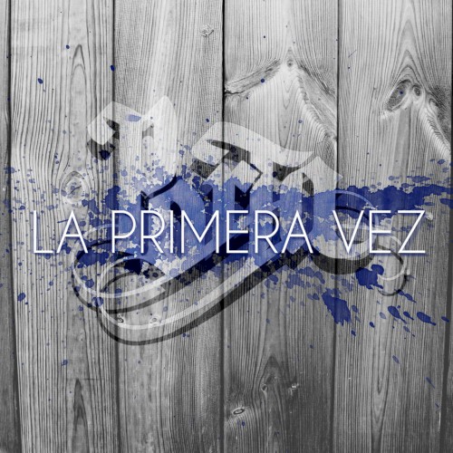 La primera vez