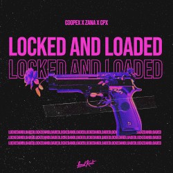 Locked and Loaded