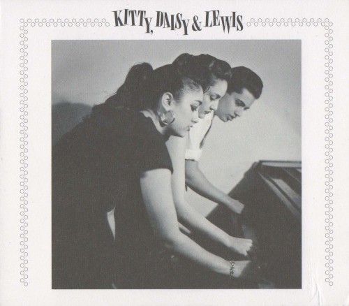 Kitty, Daisy & Lewis