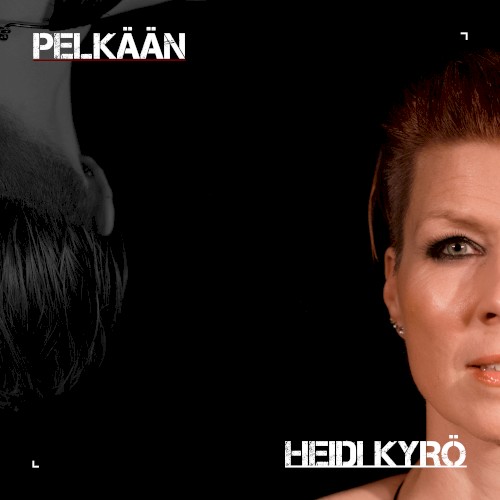 Pelkään