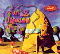 A Funky House Trip
